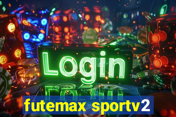 futemax sportv2